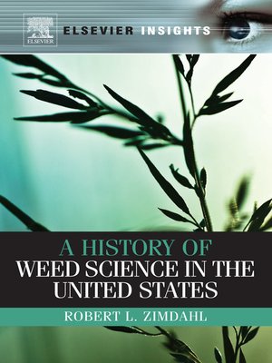 cover image of A History of Weed Science in the United States